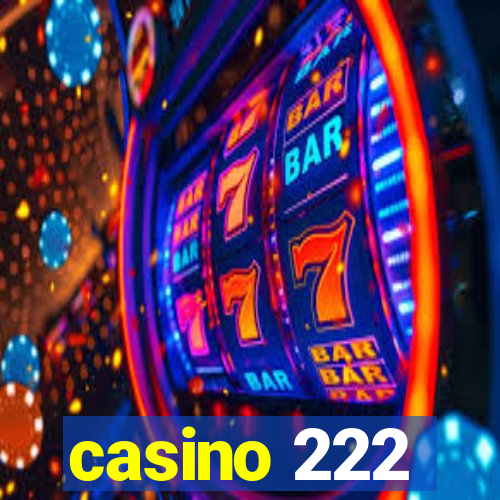 casino 222